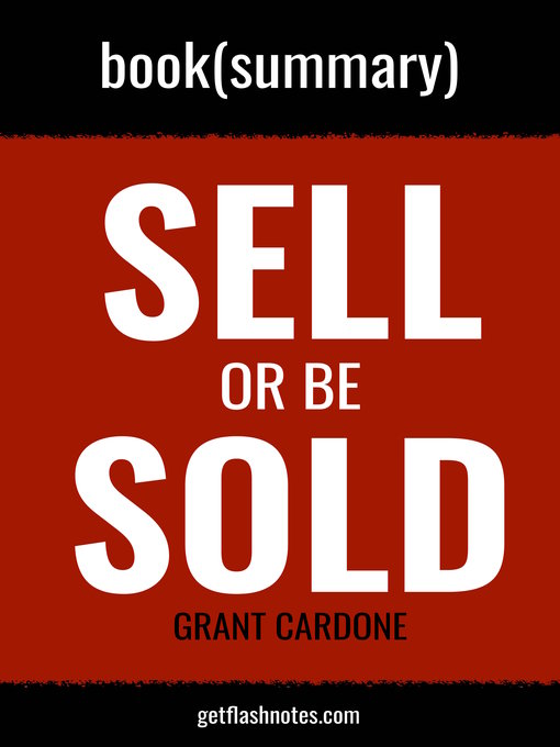Title details for Book Summary: Sell Or Be Sold by FlashBooks - Available